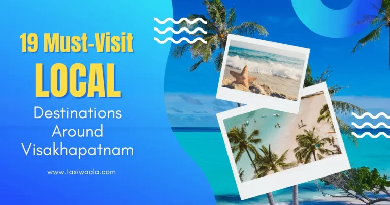 Best Local Destinations near Visakhapatnam